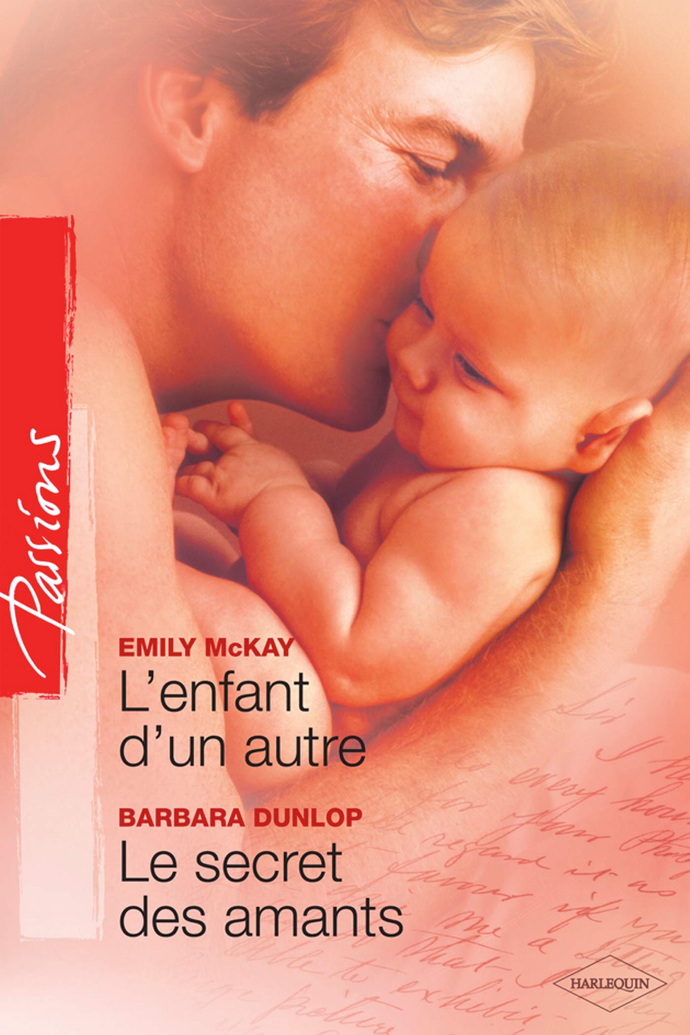 L'enfant d'un autre ; Le secret des amants Eroticism