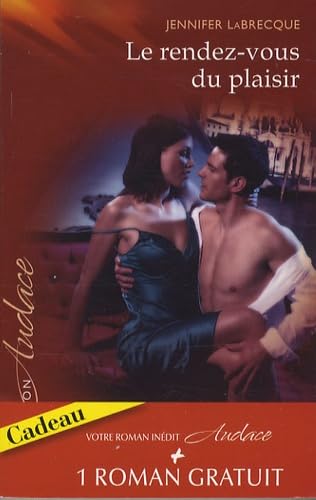 Le rendez-vous du plaisir: Suivi de Dans la chaleur de la nuit Eroticism