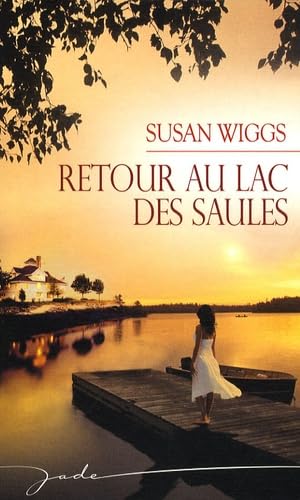 Retour au lac des saules book
