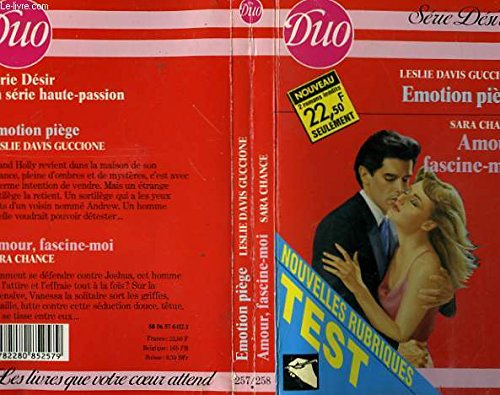 Emotion piege / amour, fascine-moi Books