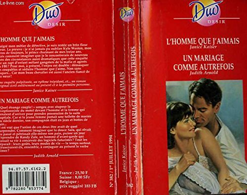 L'homme que j'aimais / un mariage comme autrefois Books