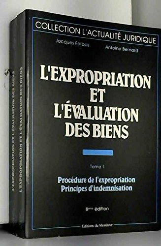 L'expropriation et l'évaluation des biens Books