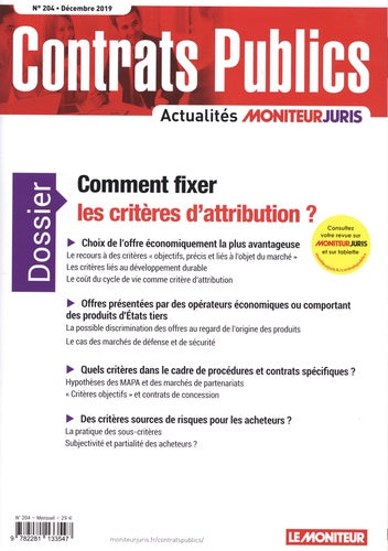 Contrats publics, l'actualité de la commande et des contrats publics, n° 204. Comment fixer les critères d'attribution ? book