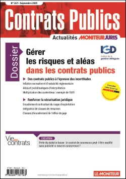 Contrats publics, l'actualité de la commande et des contrats publics, n° 267. Gérer les risques et les aléas dans les contrats publics book
