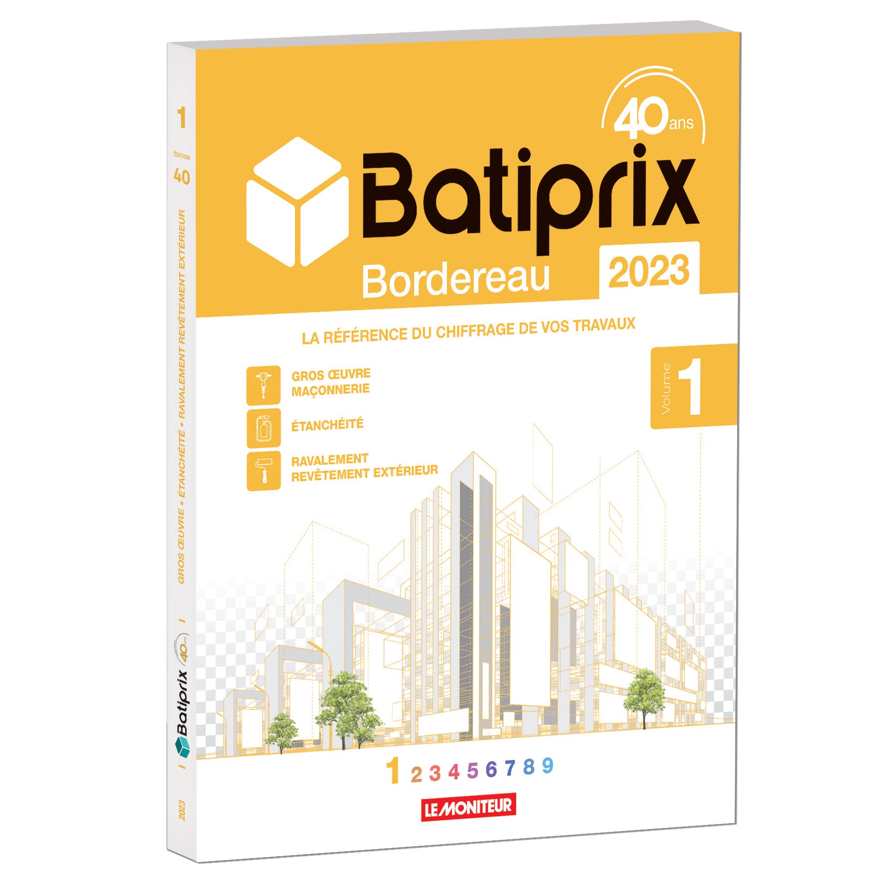 Batiprix Bordereau: Volume 1, Gros oeuvre maçonnerie, étanchéité, ravalement revêtement extérieur book