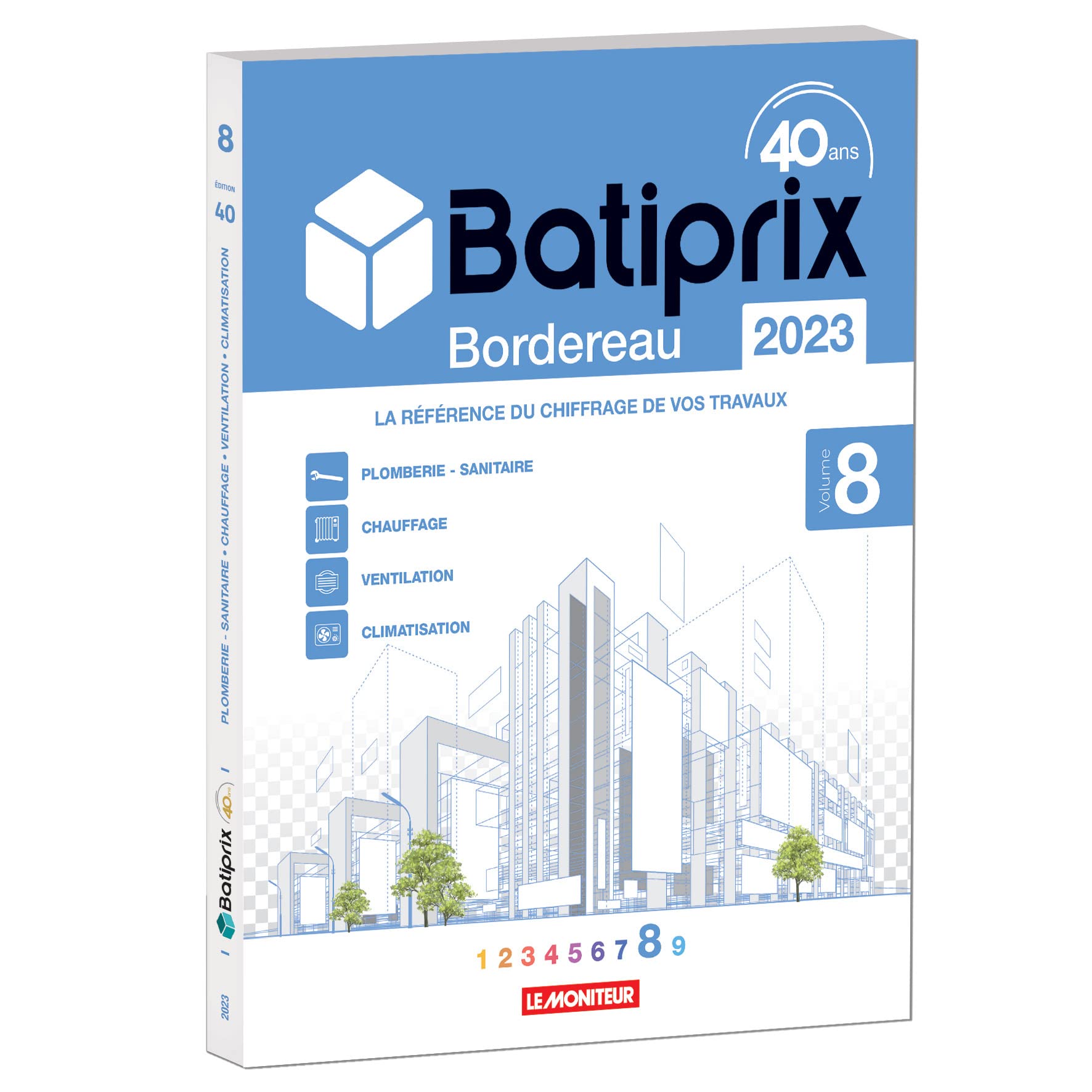 Batiprix Bordereau: Volume 8, Plomberie sanitaire, Chauffage, Ventilation, Climatisation book