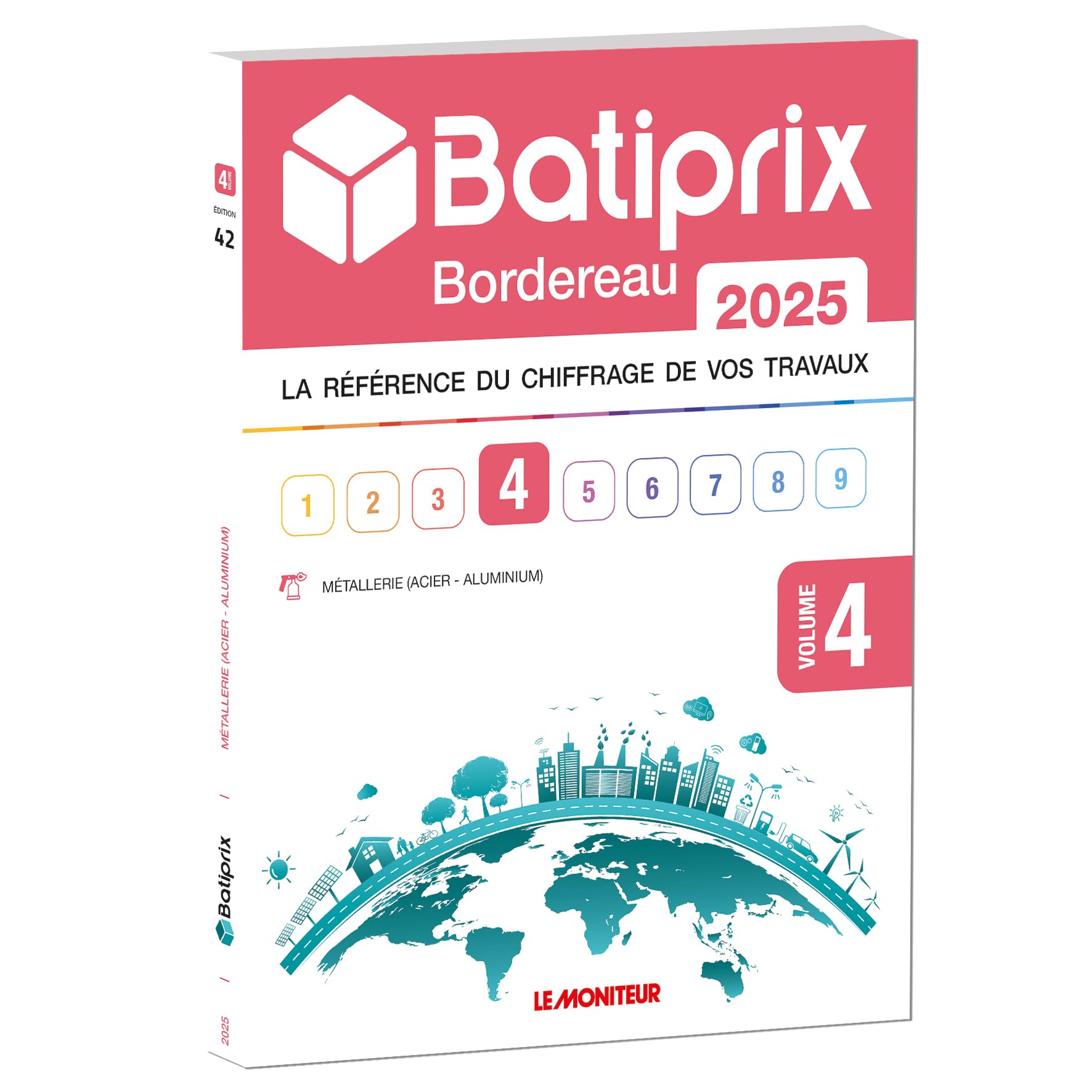 Batiprix Bordereau 2025 - Volume 4 : Métallerie (Acier - Aluminium) book