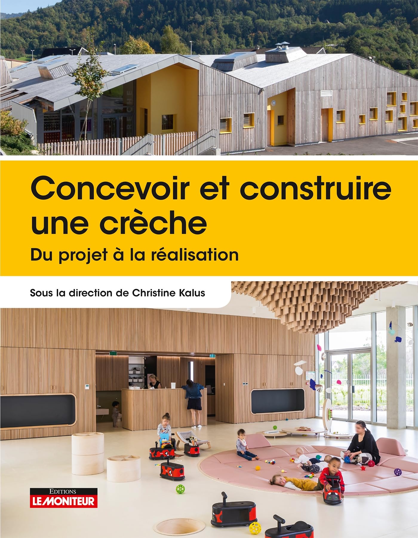 Concevoir et construire une crèche: Du projet à la réalisation book