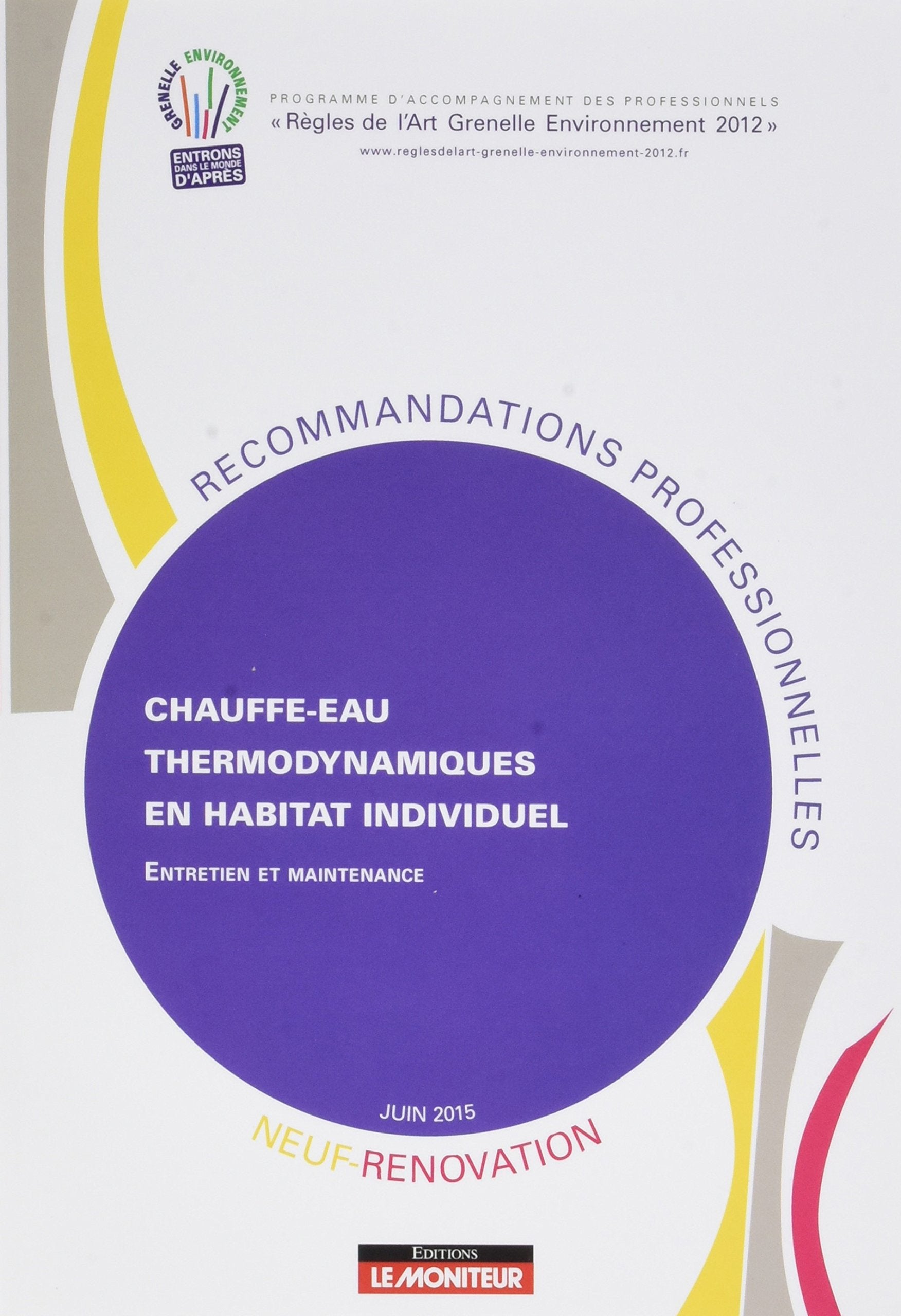 Chauffe-eau thermodynamiques en habitat individuel - Rénovation: Installation et mise en service Business & Technology