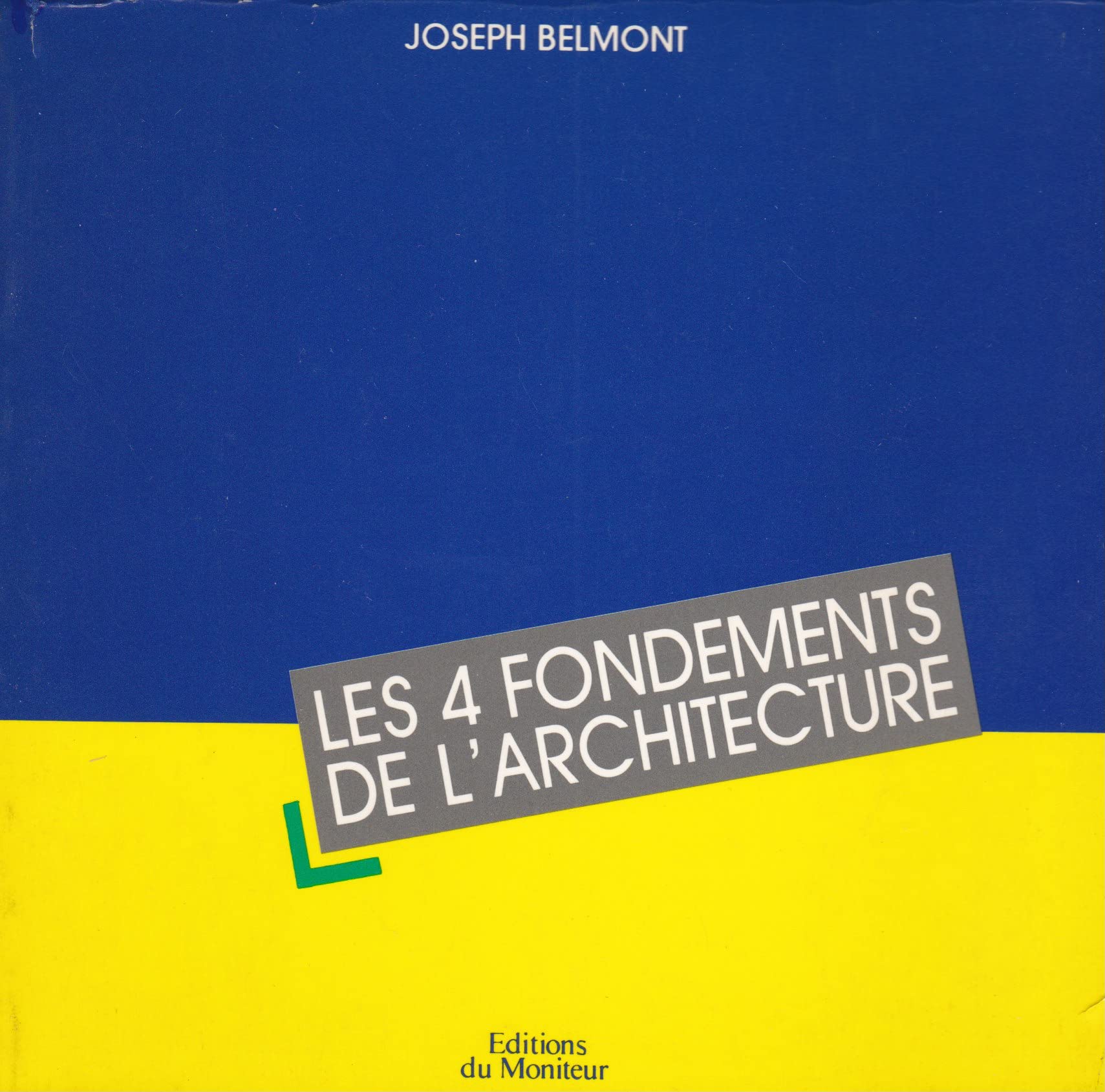 Les Quatre fondements de l'architecture book