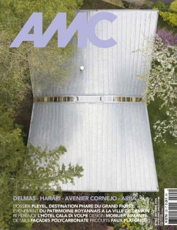 AMC, le moniteur architecture, n° 326. Pleyel, destination phare du Grand Paris ? Architecture