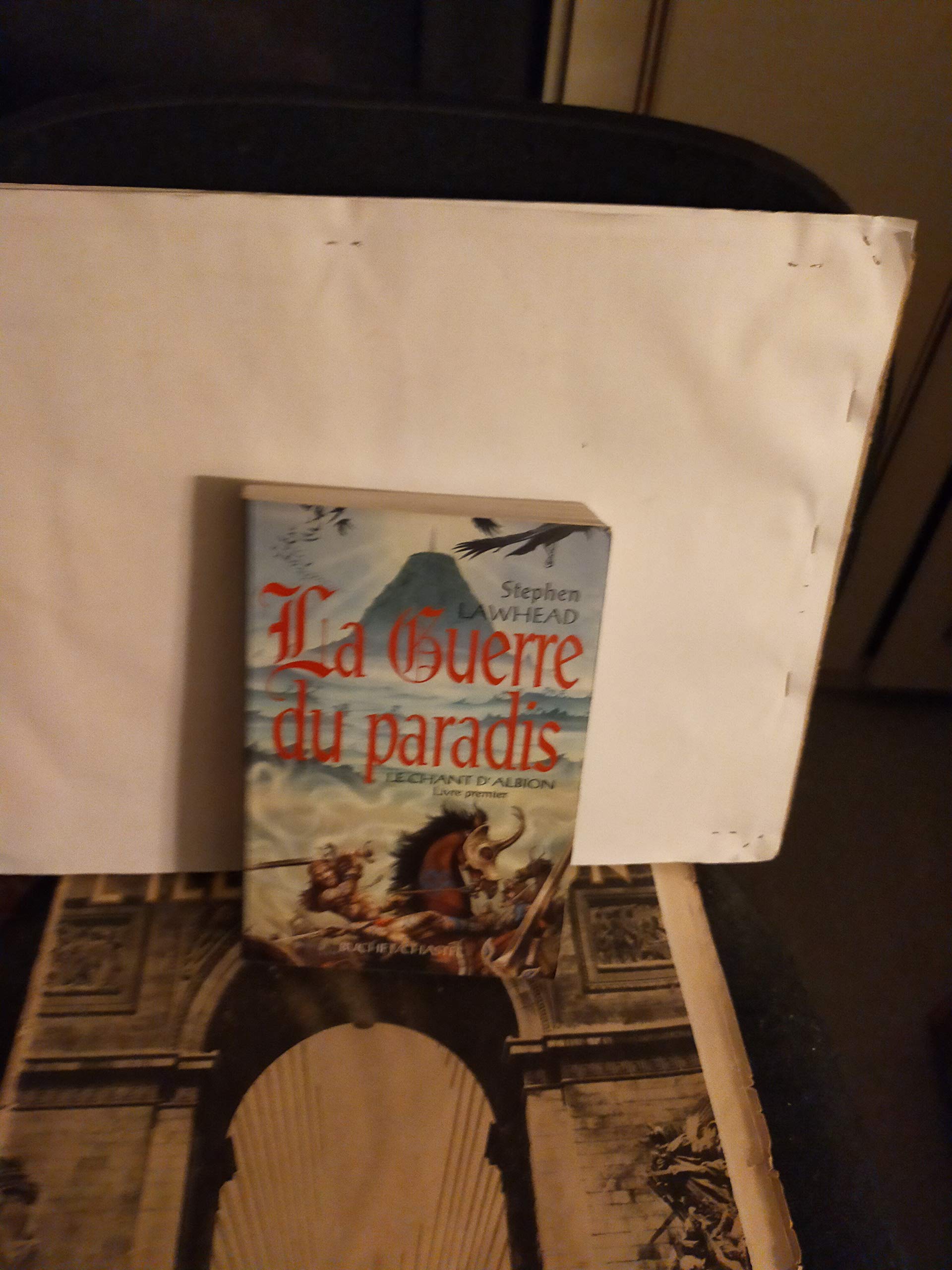 LA GUERRE DU PARADIS LE CHANT D ALBION VOL 1 (0001) book