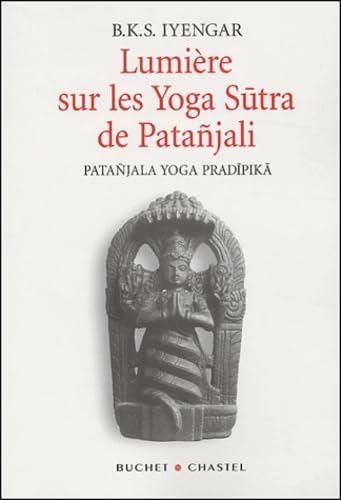 Lumière sur les Yoga Sutra de Patañjali book