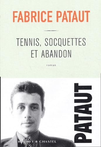 Tennis socquettes et abandon Contemporary literature