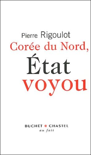 La Corée du nord état voyou Politics & History