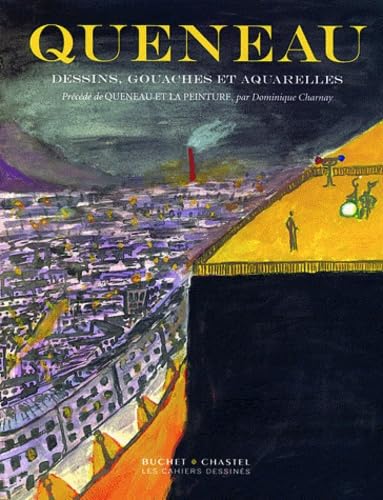 QUENEAU DESSINS GOUACHES ET AQUARELLES Arts & Music