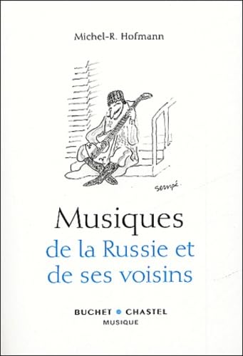 Musiques de la Russie et de ses voisins Essays & Short Stories