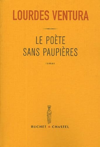 LE POETE SANS PAUPIERES book