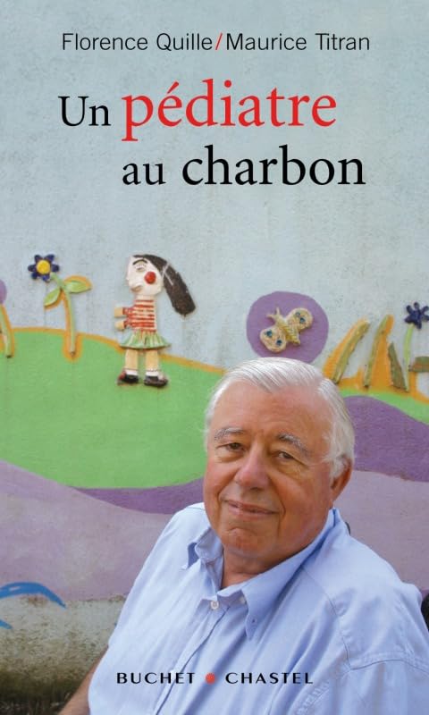 UN PEDIATRE AU CHARBON (0000) Essays & Short Stories