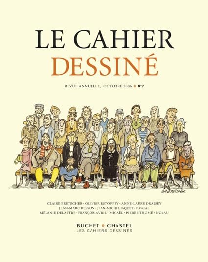 Le cahier dessiné, N° 7, Octobre 2006 book