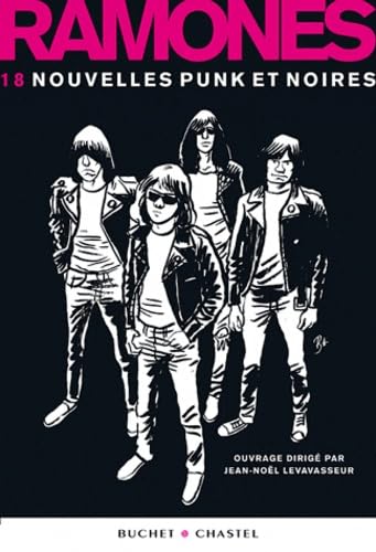 RAMONES 18 NOUVELLES PUNK ET NOIRES (0000) book