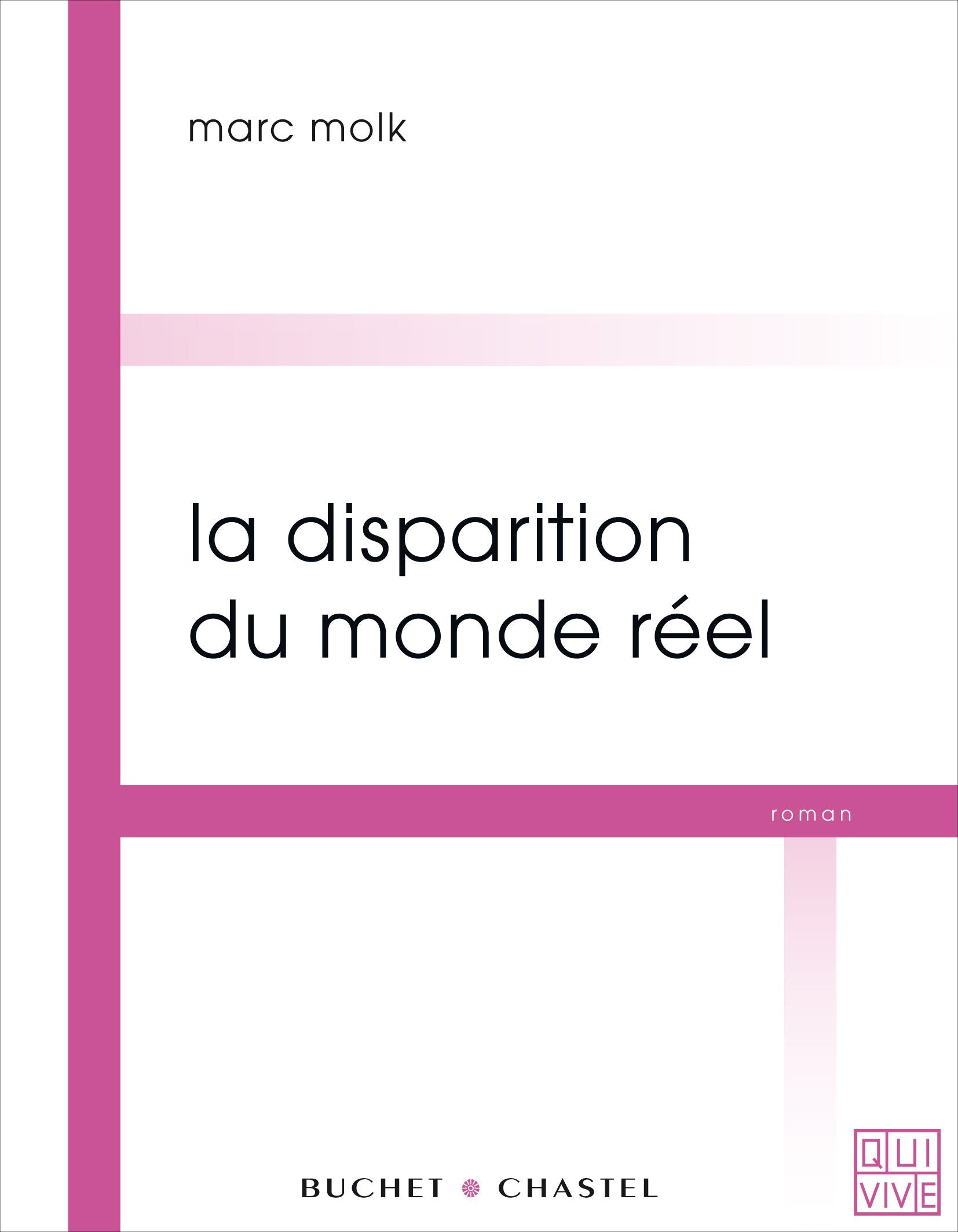 La disparition du monde réel (0000) book