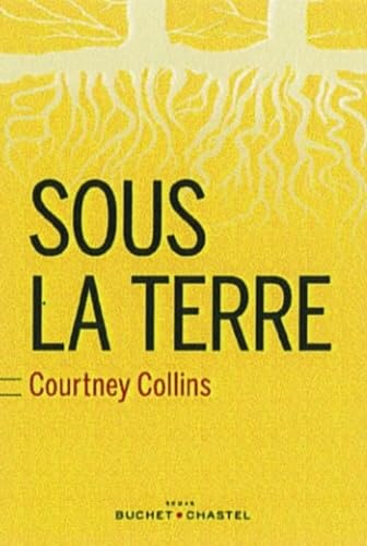 SOUS LA TERRE (0000) book