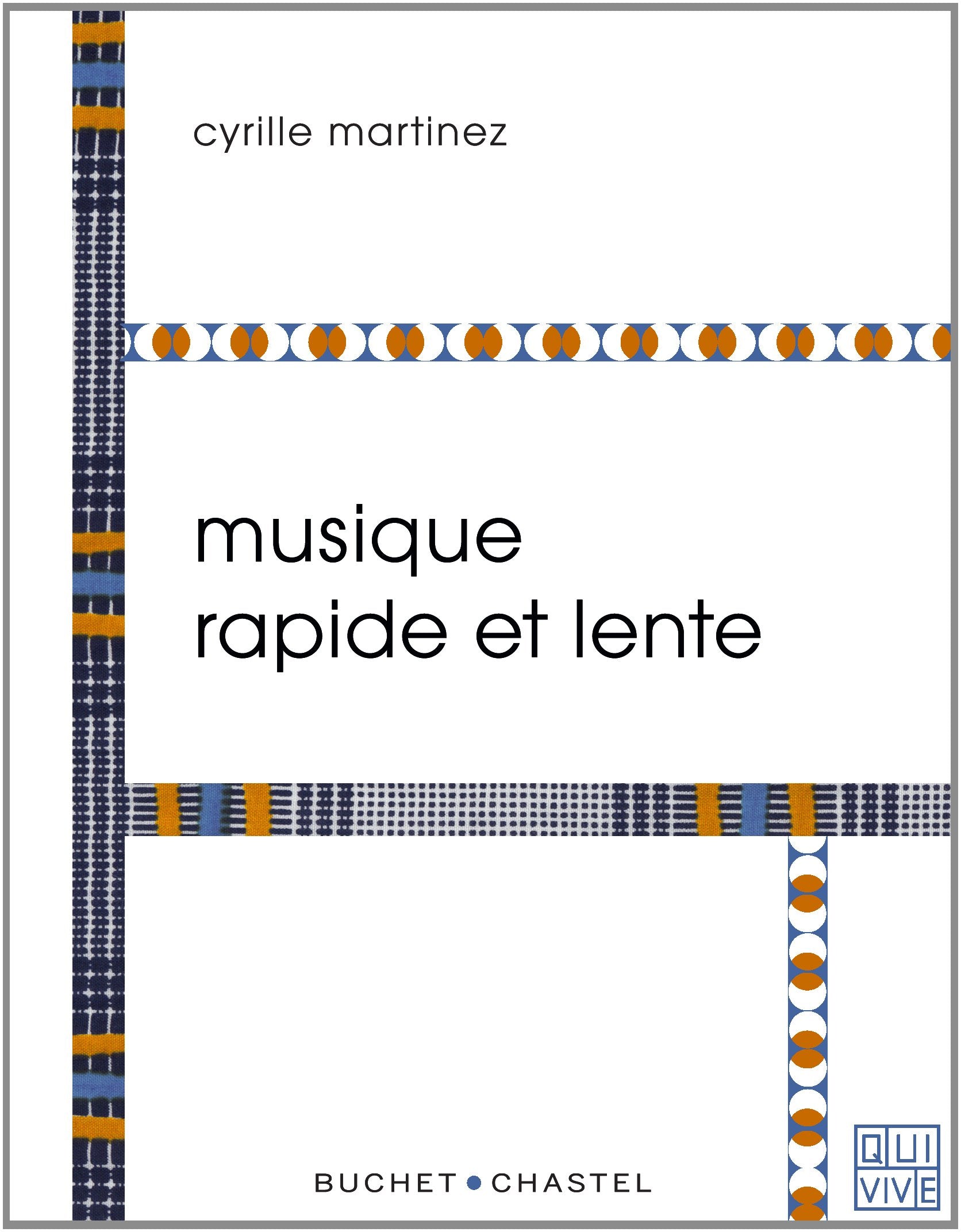Musique rapide et lente (0000) Contemporary literature
