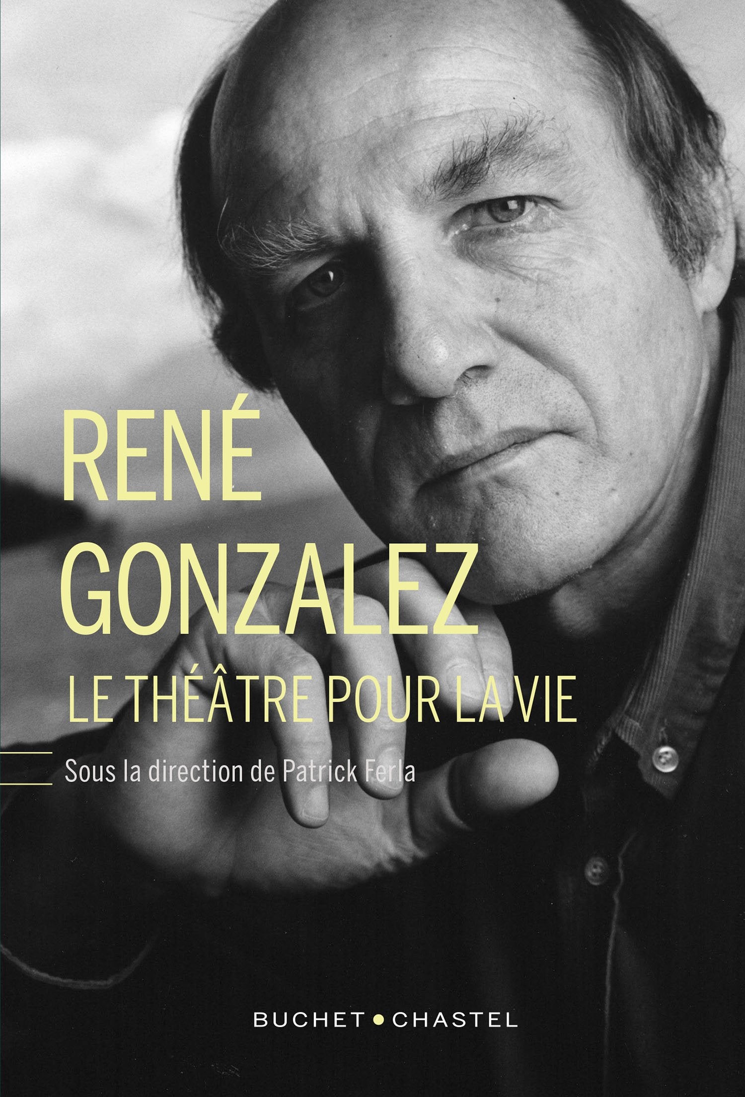 Rene Gonzalez: Le théâtre pour la vie Essays & Short Stories