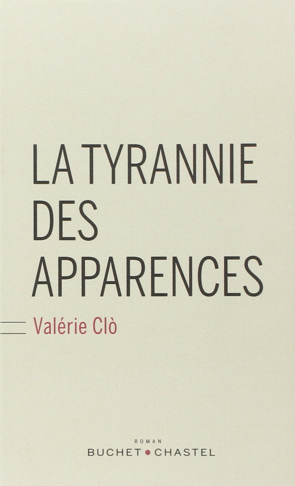La tyrannie des apparences (0000) book