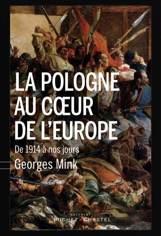 Pologne au cœur de l'Europe de 1914 à nos jours German history