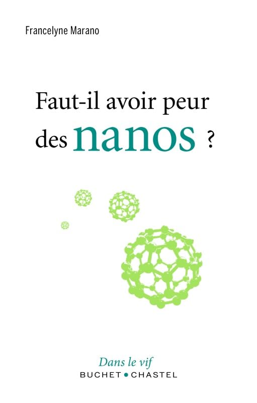 Faut-il avoir peur des Nanos ? book