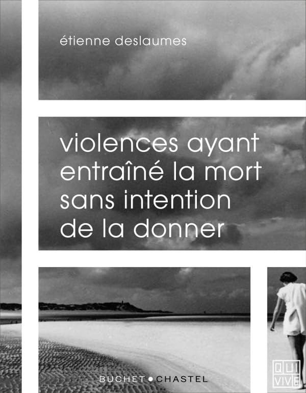 VIOLENCES AYANT ENTRAINÉ LA MORT SANS INTENTION DE LA DONNER book