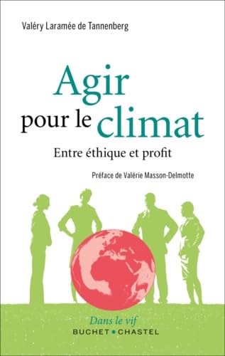 Agir pour le climat: Entre éthique et profit book