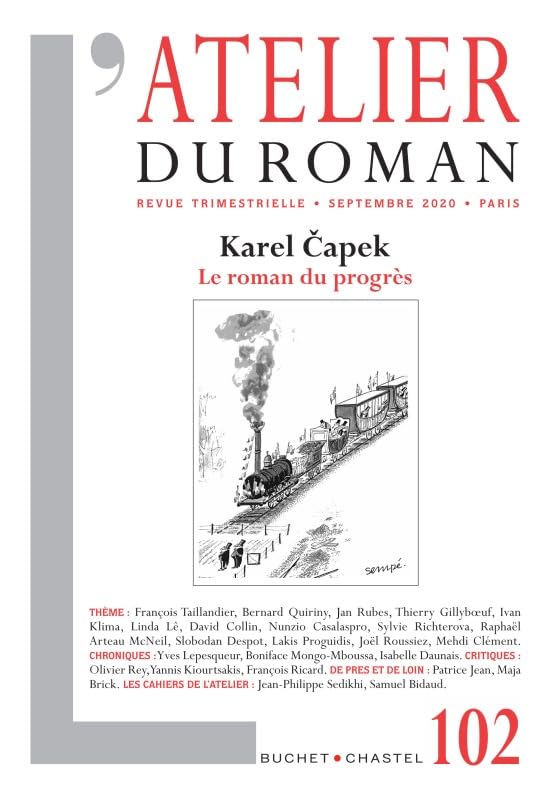 Revue atelier du roman N°102: Karel Capek - le roman du progrès book