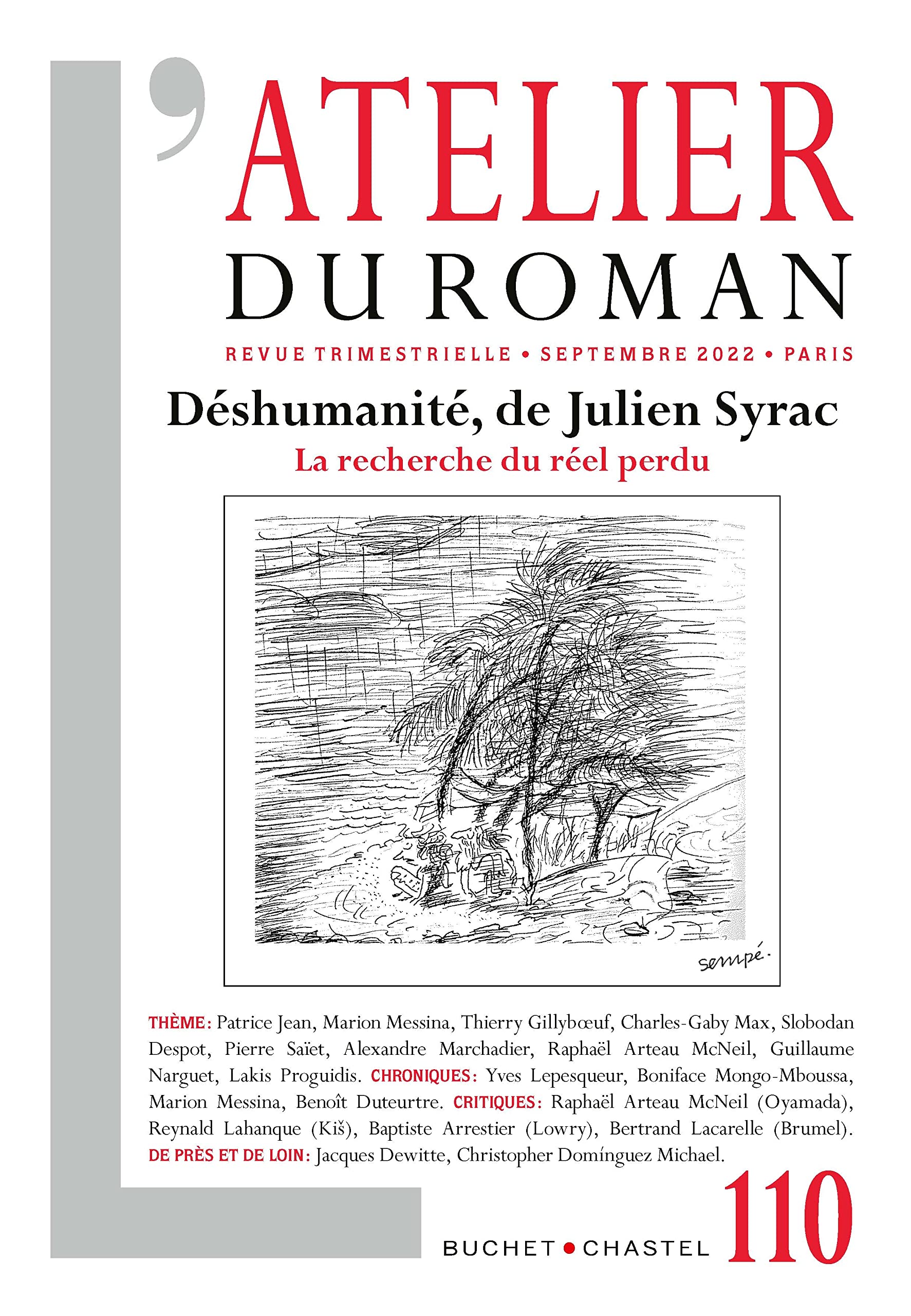 Revue atelier du roman n 110: DESHUMANITE, DE JULIEN SYRAC LA RECHERCHE DU REEL PERDU (110) book