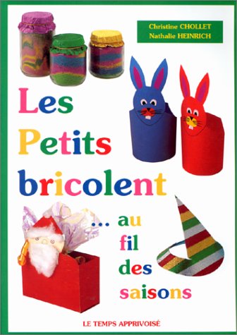 Les petits bricolent au fil des saisons book