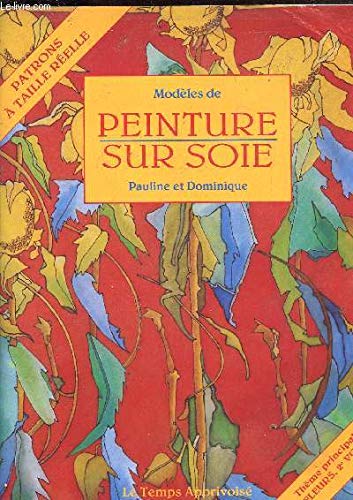 Modèles de peinture sur soie : les fleurs Books