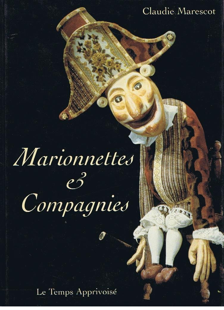 Marionnettes et compagnies (Beaux Livres) Non-fiction