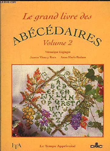 Le grand livre des abécédaires, tome 2 book
