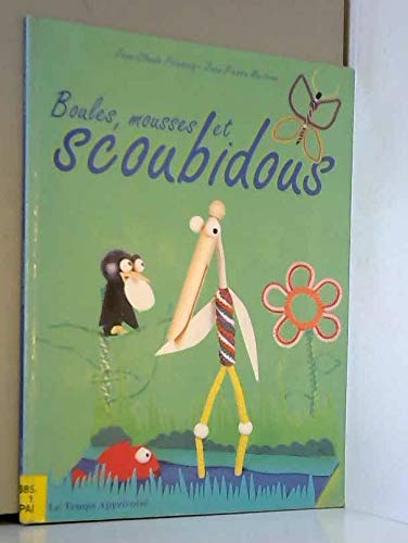 Boules, mousses et scoubidous book