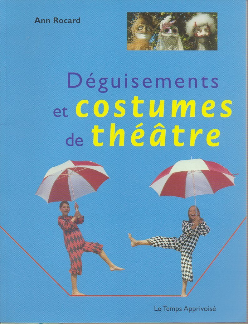 Déguisements et costumes de théâtre book