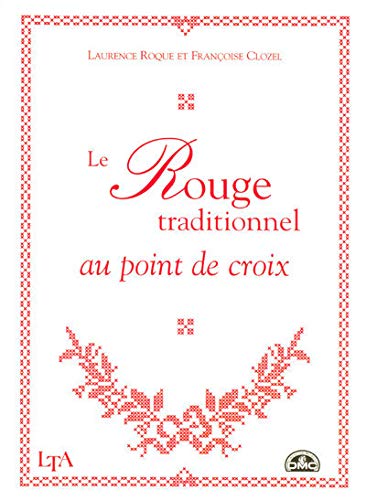 Le rouge traditionnel au point de croix book