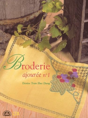 Broderie ajourée, numéro 1 Leisure & Fun