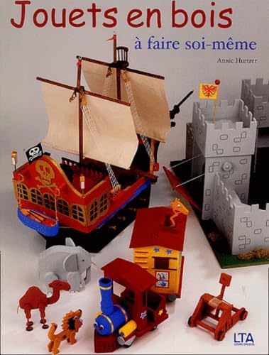 Jouet en bois à faire soi-même book