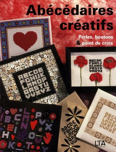 Abécédaires créatifs: Perles, boutons et points de croix Books
