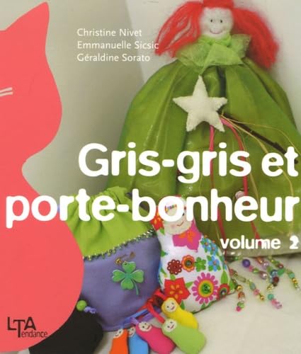 Gris-gris et porte-bonheur : Tome 2 Leisure & Fun