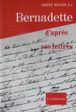 Oeuvres choisies sainte bernadette d'après ses lettres book