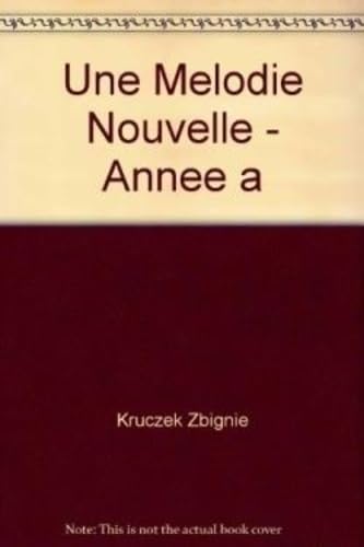 Une mélodie nouvelle: Recueil de psaumes, Année A book