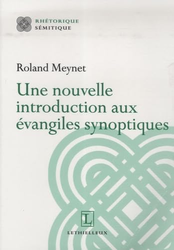 une nouvelle introduction aux evangiles synoptiques book